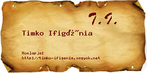 Timko Ifigénia névjegykártya